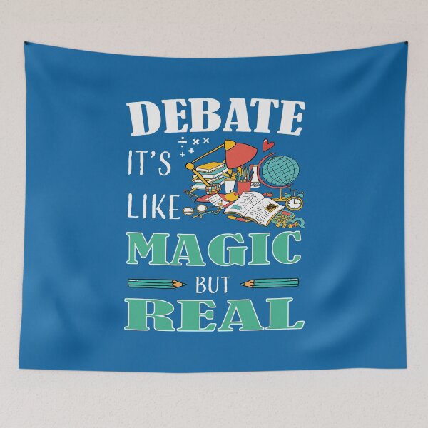 Item preview, DEBATE IT'S LIKE MAGIC BUT REAL  designed and sold by LOGPRO.