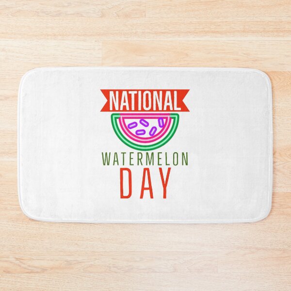 Item preview, BAD DAY TO BE A WATERMELON, NATIONAL WATERMELON DAY. designed and sold by Mokastro.