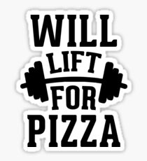 Will Lift For Pizza Sticker