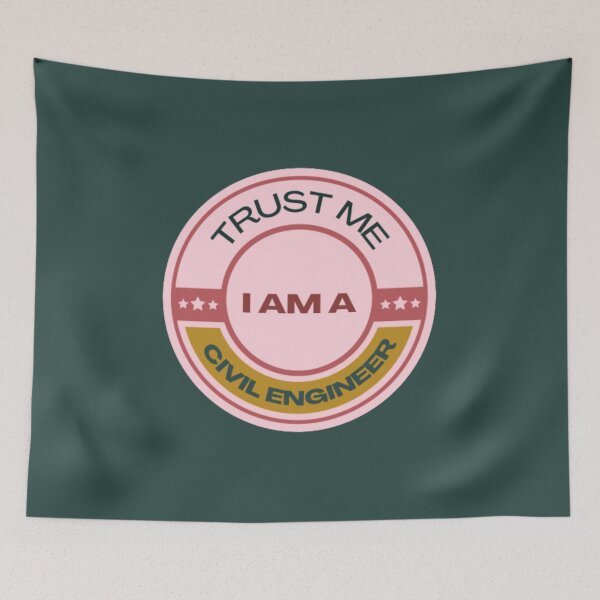 Item preview,  Trust me i am a civil engineer designed and sold by R&C.