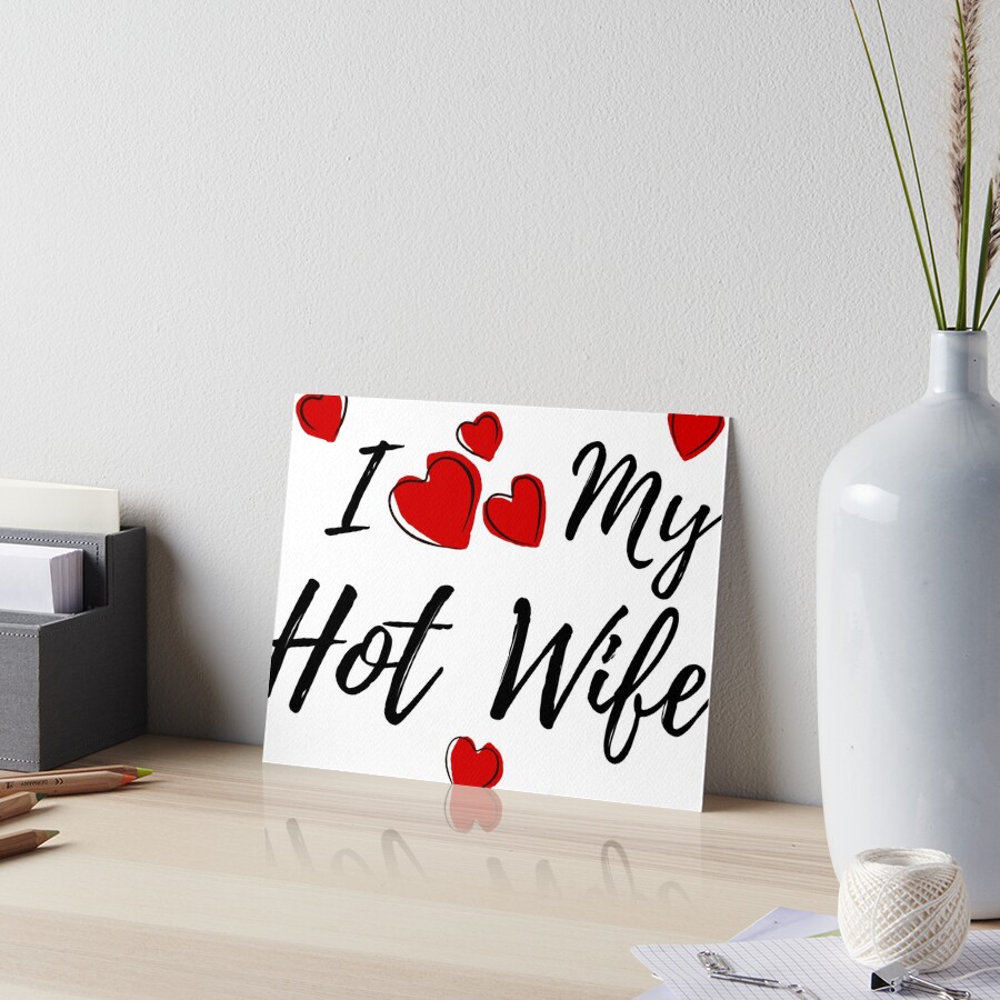 I Love My HotWife