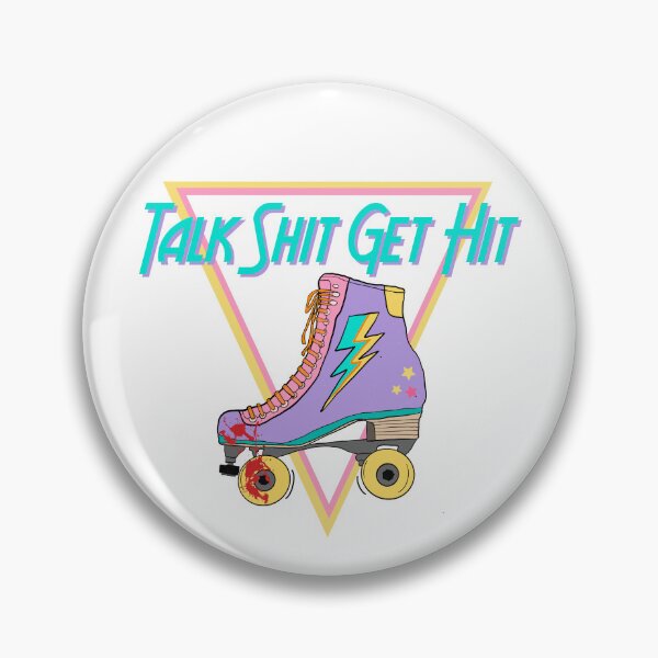 Item preview, Talk Shit Get Hit Roller Skate designed and sold by braeve-design.