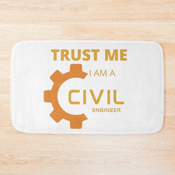 Item preview, Trust me i am a civil engineer designed and sold by R&C.