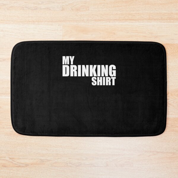 Item preview, My Drinking Shirt designed and sold by nedrae.