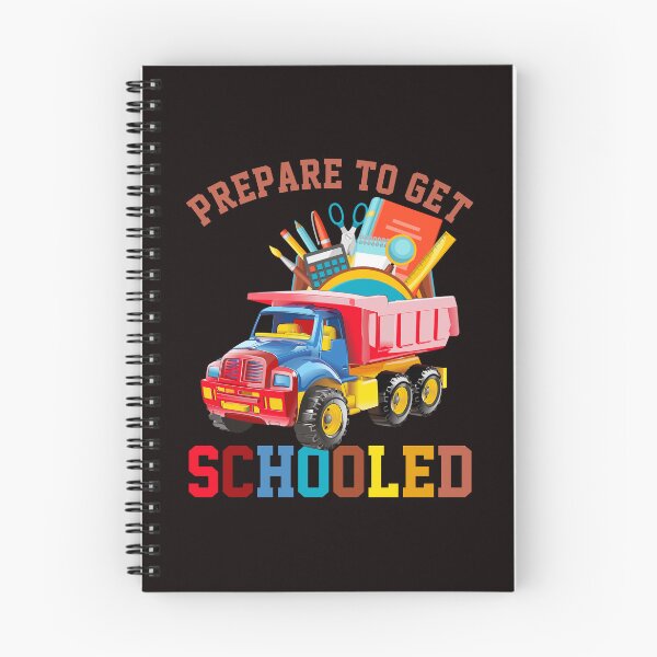 Item preview, Back To School Prepare To Get Schooled Dump Truck designed and sold by Buyeseoshop.