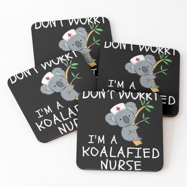 Item preview, Don't worry I'm a KOALAfied Nurse! Koala Nurse designed and sold by nedrae.