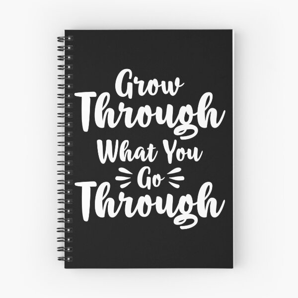 Item preview, Grow Through What You Go Through designed and sold by finchestee.