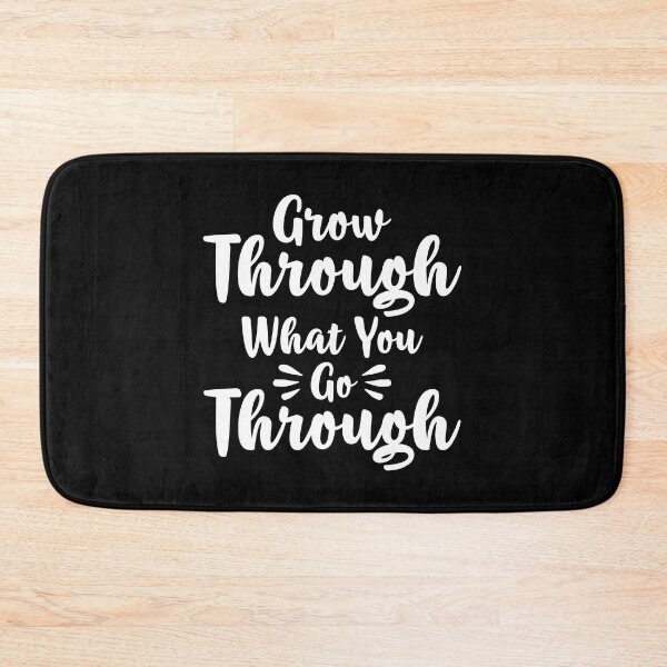 Item preview, Grow Through What You Go Through designed and sold by finchestee.