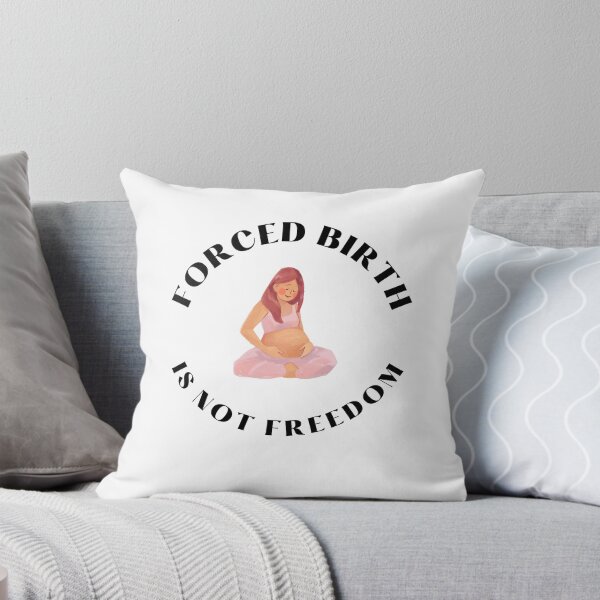 Item preview, Forced birth is not freedom designed and sold by Wanc Designs.