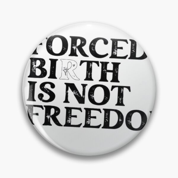 Item preview, Forced Birth Is Not Freedom designed and sold by aminenouioui.