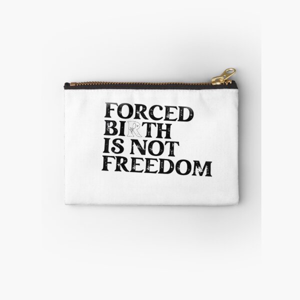 Item preview, Forced Birth Is Not Freedom designed and sold by aminenouioui.