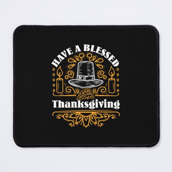 Item preview, Have a Blessed Thanksgiving designed and sold by jaygo.
