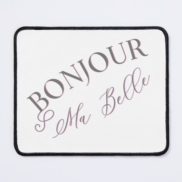 Item preview, Bonjour Ma Belle designed and sold by Sarcasmagic.