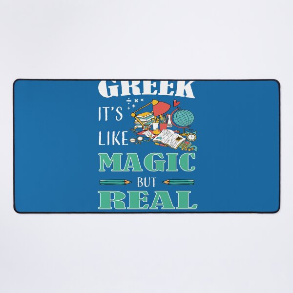 Item preview, GREEK IT'S LIKE MAGIC BUT REAL designed and sold by LOGPRO.