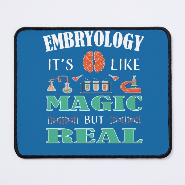 Item preview, EMBRYOLOGY IT'S LIKE MAGIC BUT REAL designed and sold by LOGPRO.