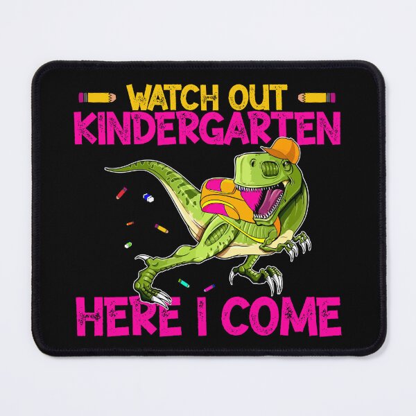 Item preview, Watch Out Kindergarten Here I Come Dinosaur designed and sold by Myth-Creatures.