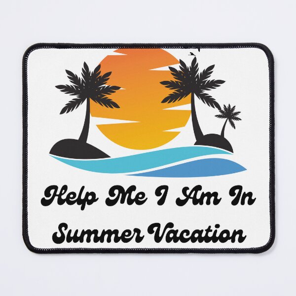 Item preview, Help Me I Am In Summer Vacation designed and sold by HongThuyet.