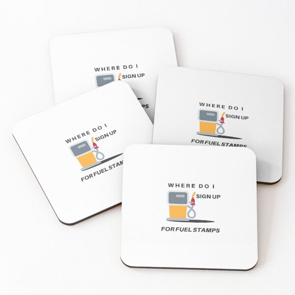 Item preview, Where Do I Sign Up For Fuel Stamps designed and sold by Wanc Designs.