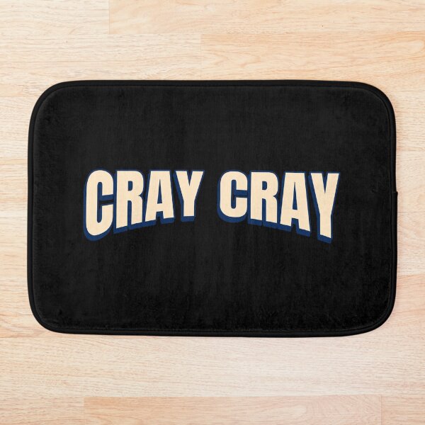 Item preview, Cray Cray crazy slang meme quote designed and sold by Popalt.