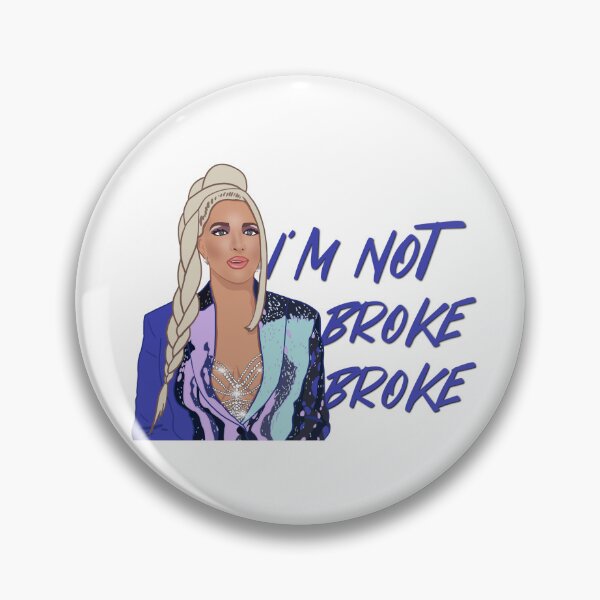 Artikelvorschau, Erika Jayne Die Real Housewives of Beverly Hills Ich bin nicht pleite Pleite entworfen und verkauft von RealHousewives-.