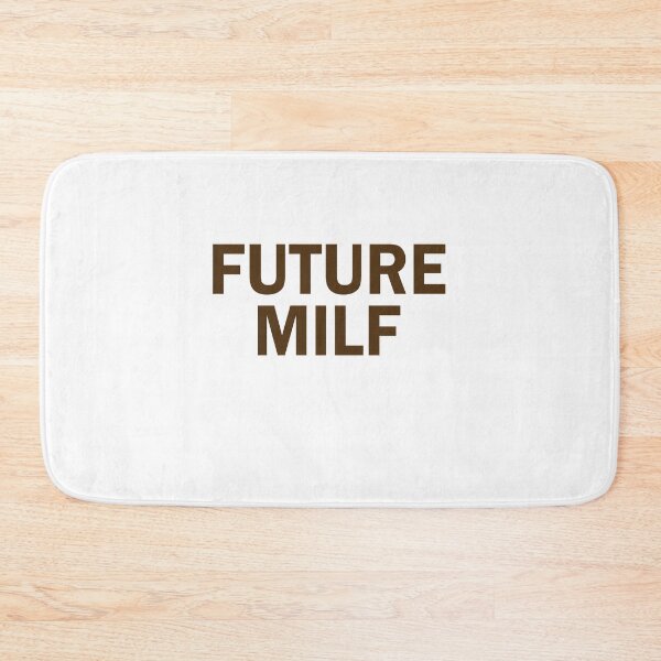 Item preview, Future milf designed and sold by andygiangore.
