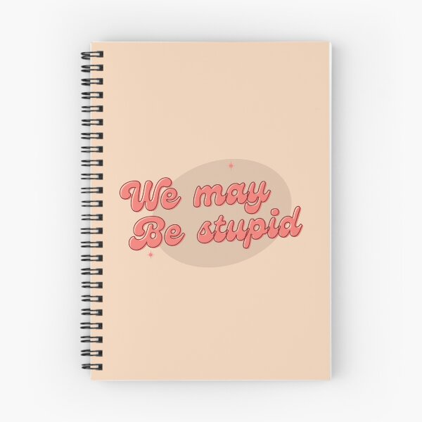 Item preview, We May Be Stupid(Solar Opposite) designed and sold by Jalib.