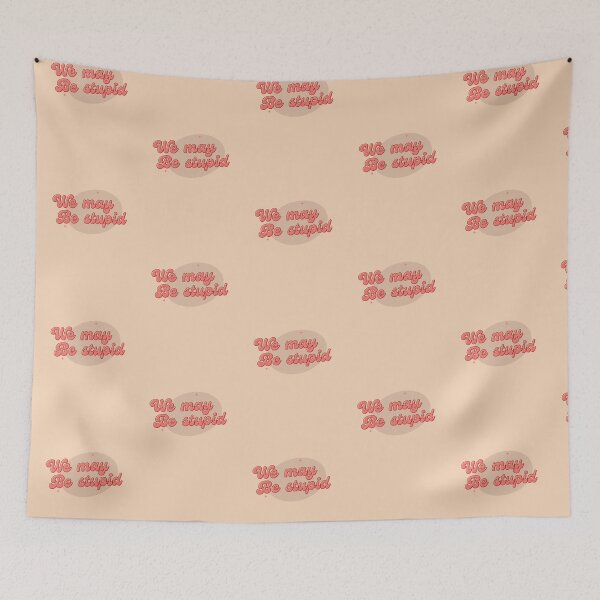 Item preview, We May Be Stupid(Solar Opposite) designed and sold by Jalib.