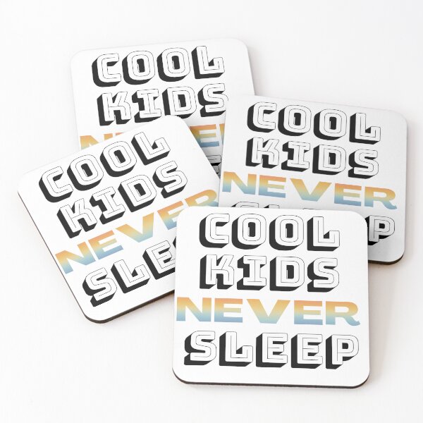 Item preview, Cool Kids NEVER Sleep designed and sold by EricaJackson.