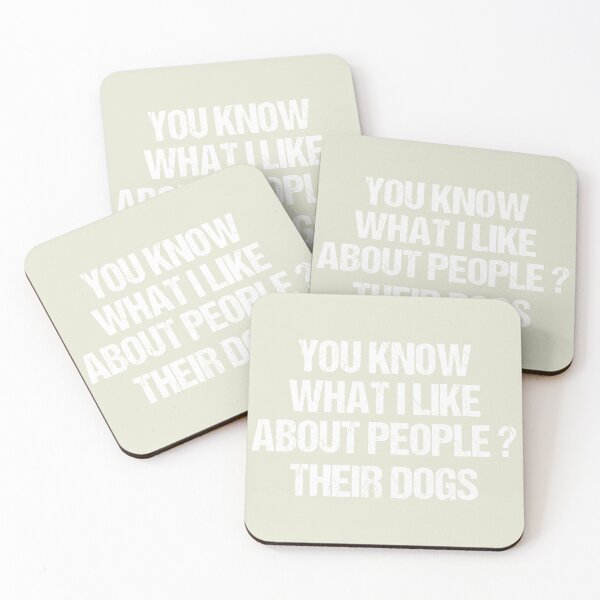 Item preview, dog meme,you know what i like about people their dogs funny dogs quotes for dog lover designed and sold by randomdogshirt.