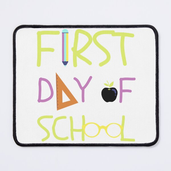 Item preview, First Day of School designed and sold by EricaJackson.