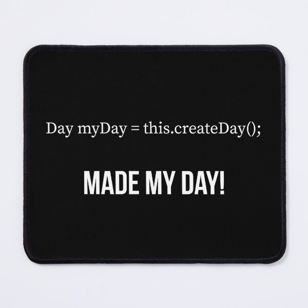 Item preview, Made my day designed and sold by Vansh Arora.