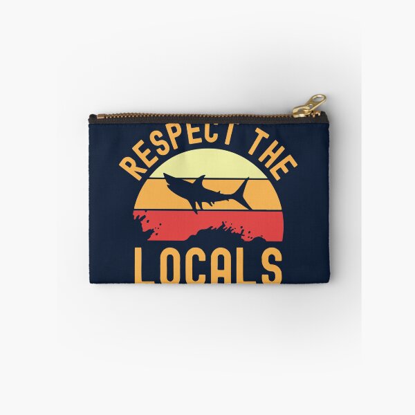 Item preview, Respect the locals designed and sold by Statim.