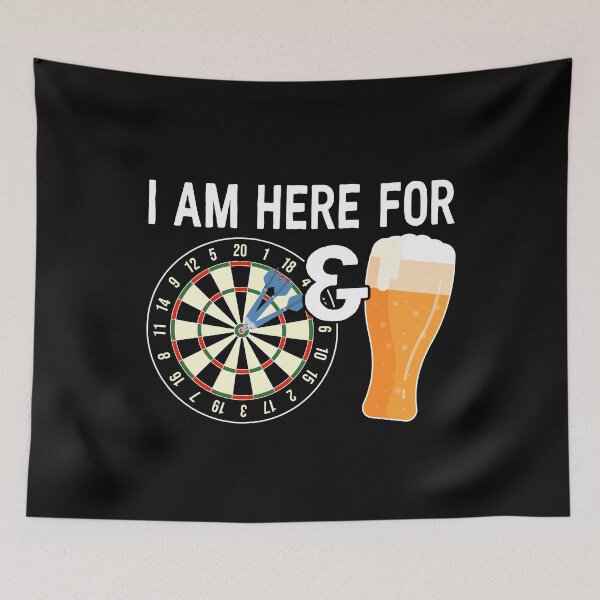 Item preview, I Am Here For Darts & Beer designed and sold by Happy Puppy Print On Demand.