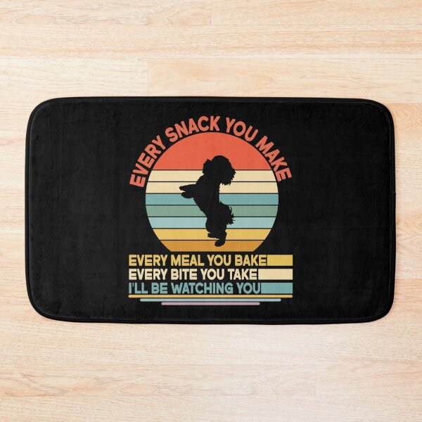Item preview, Bichon frise Every Snack You Make Every Meal You Bake, Bichon frise Vintage Dog Owner Mom Dad Birthday Christmas Gift designed and sold by xlnv.