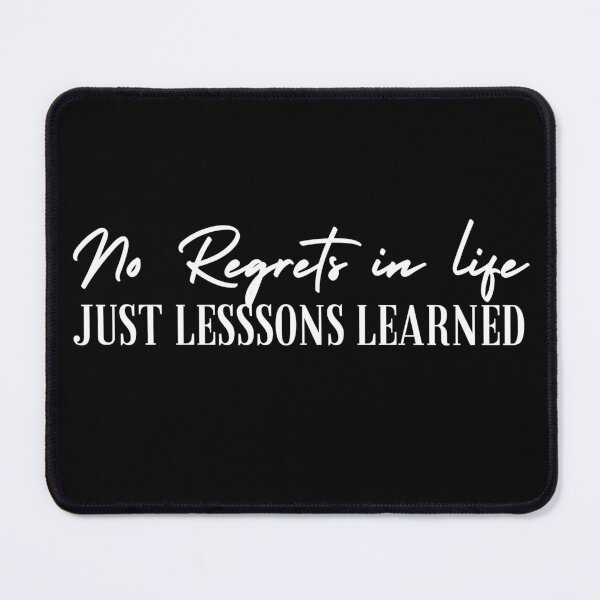 Item preview, No regrets in life just lessons learned designed and sold by Oreo2020 Creations.