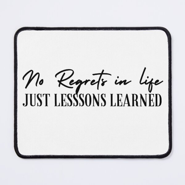 Item preview, No regrets in life just lessons learned designed and sold by Oreo2020 Creations.