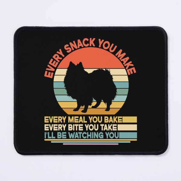 Item preview, American eskimo Every Snack You Make Every Meal You Bake, American eskimo Vintage Dog Owner Mom Dad Birthday Christmas Gift designed and sold by xlnv.