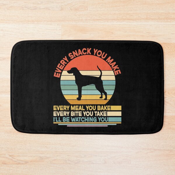 Item preview, American foxhound Every Snack You Make Every Meal You Bake, American foxhound Vintage Dog Owner Mom Dad Birthday Christmas Gift designed and sold by xlnv.