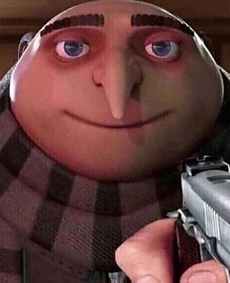 gru gun meme Poster for Sale by gketheredge