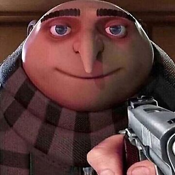 gru gun meme | Cap