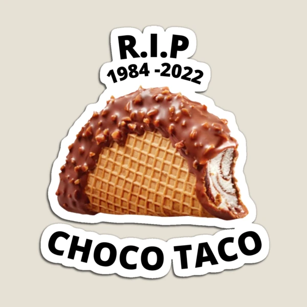 Choco top Taco- Rare Collectible Item