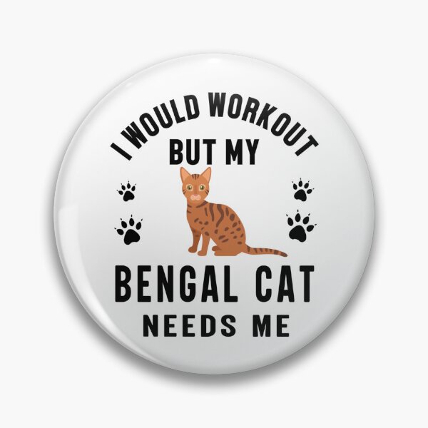 Artikelvorschau, Ich würde trainieren, aber meine Bengalkatze braucht mich - Bengalkatze entworfen und verkauft von RoySqrali.