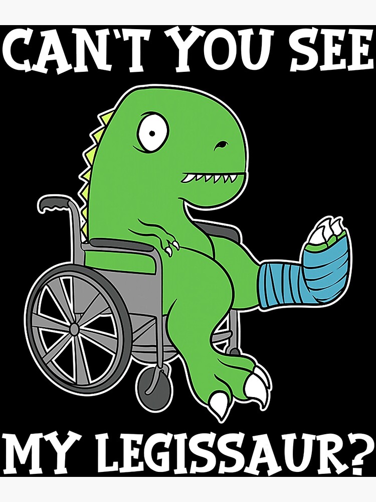 "Dino Funny Get Well Broken Leg Gift Dinosaur with a Cast" Poster for Sale by melodicstud5636 ...