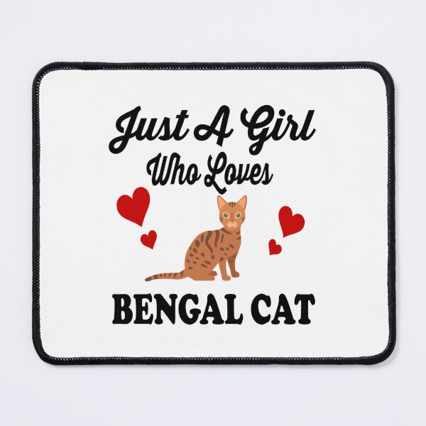 Item preview, Just A Girl Who Loves Bengal Cat - Bengal Cat designed and sold by RoySqrali.