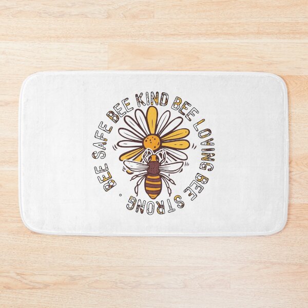Item preview, Bee Safe Bee Kind Bee Loving Bee Strong designed and sold by kapiks.