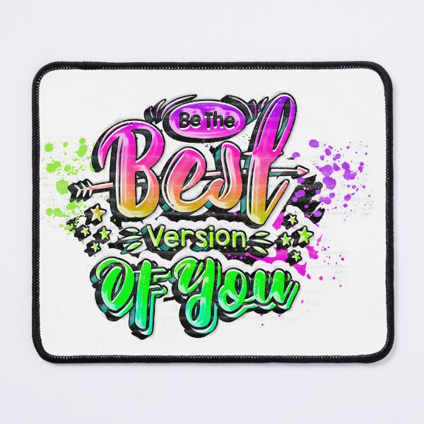 Item preview, be the best version of you designed and sold by designsmaster99.