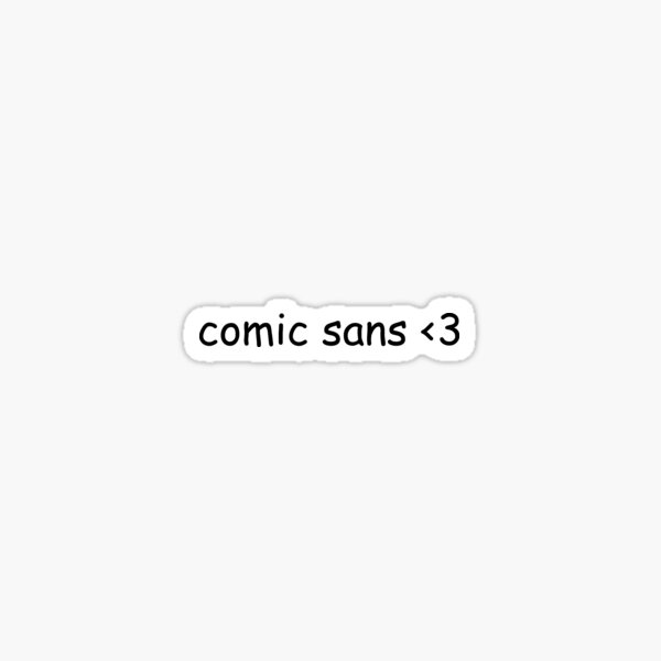 Vista previa del artículo con la obra «Comic Sans», diseñado y vendido por SanderCoopmans.