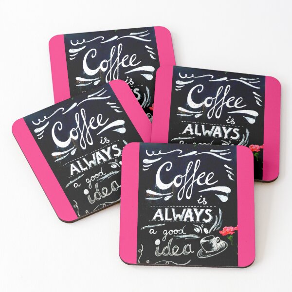 Item preview, Coffee is ALWAYS a good idea designed and sold by angel1.