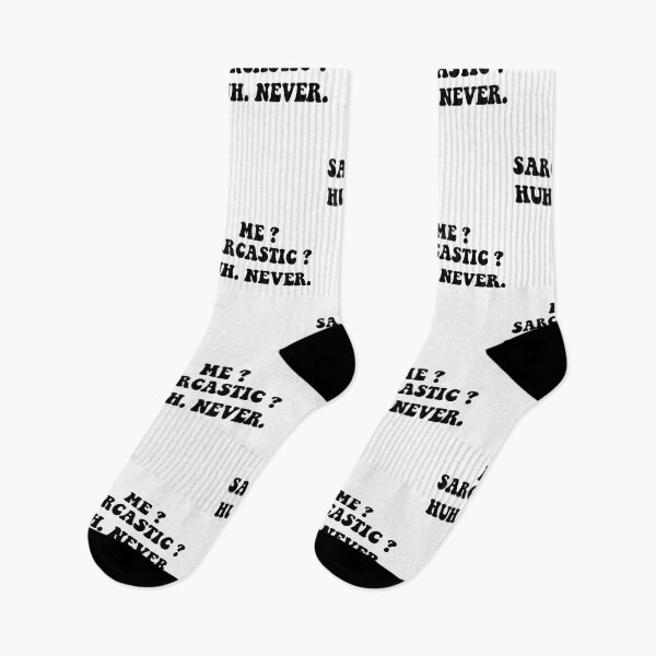 Item preview, Me? Sarcastic? huh  Never. designed and sold by ONPINI.