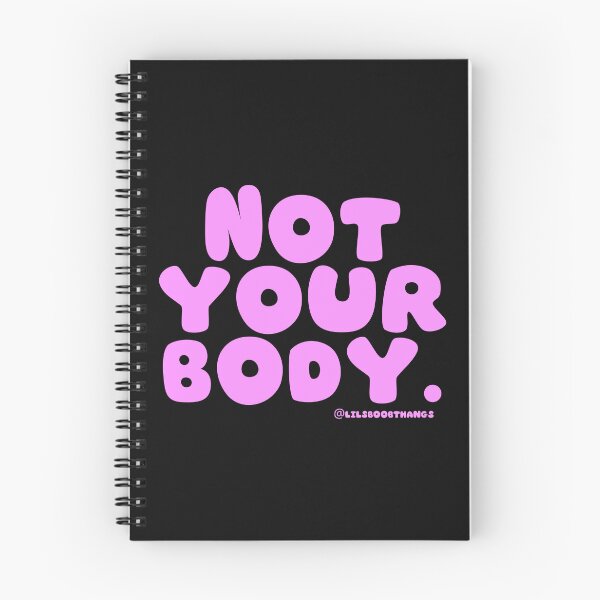 Item preview, Not your body. | @lilsboobthangs designed and sold by lilsboobthangs.